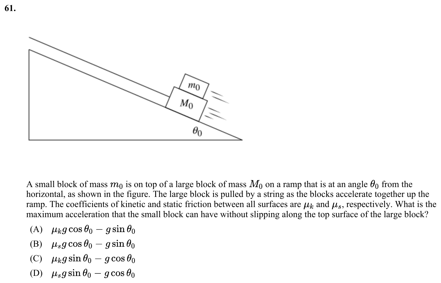 Question 61 exact exam item, including figure and choices