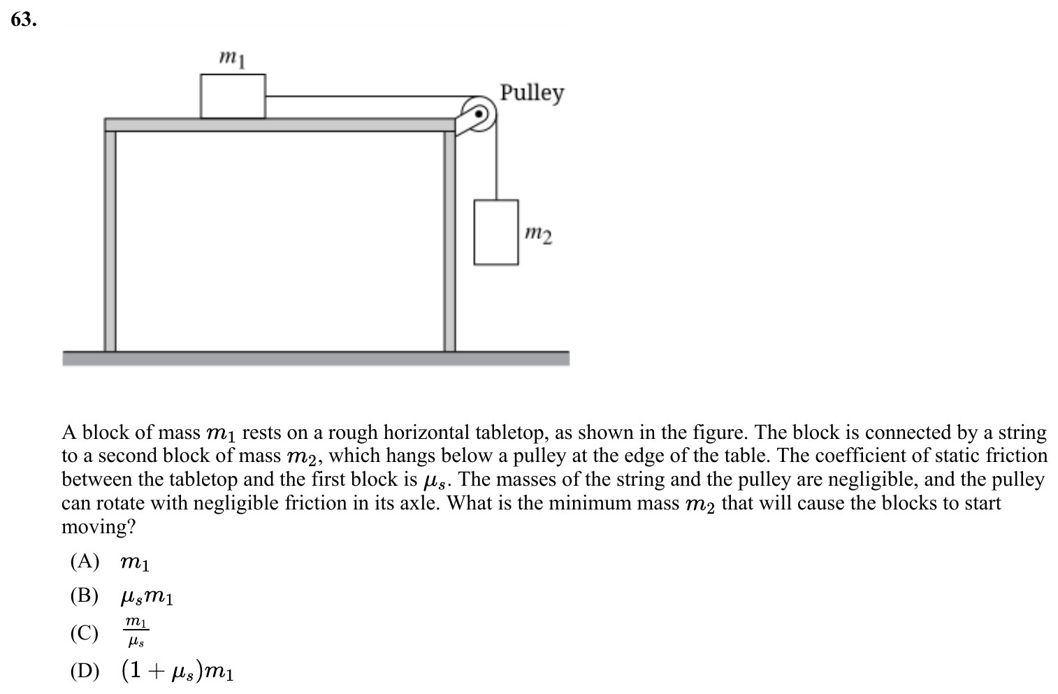 Question 63 exact exam item, including figure and choices