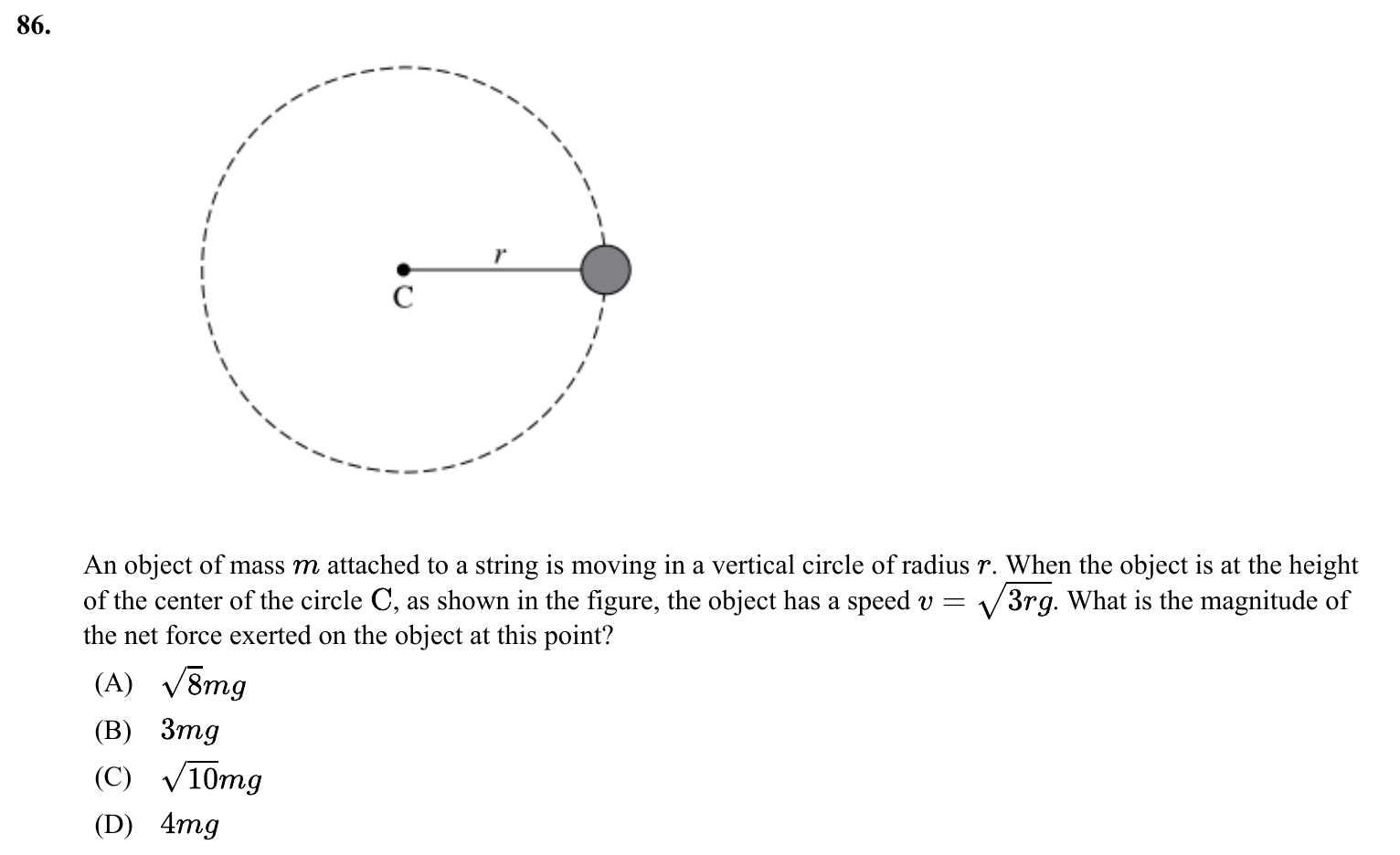 Question 86 exact exam item, including figure and choices